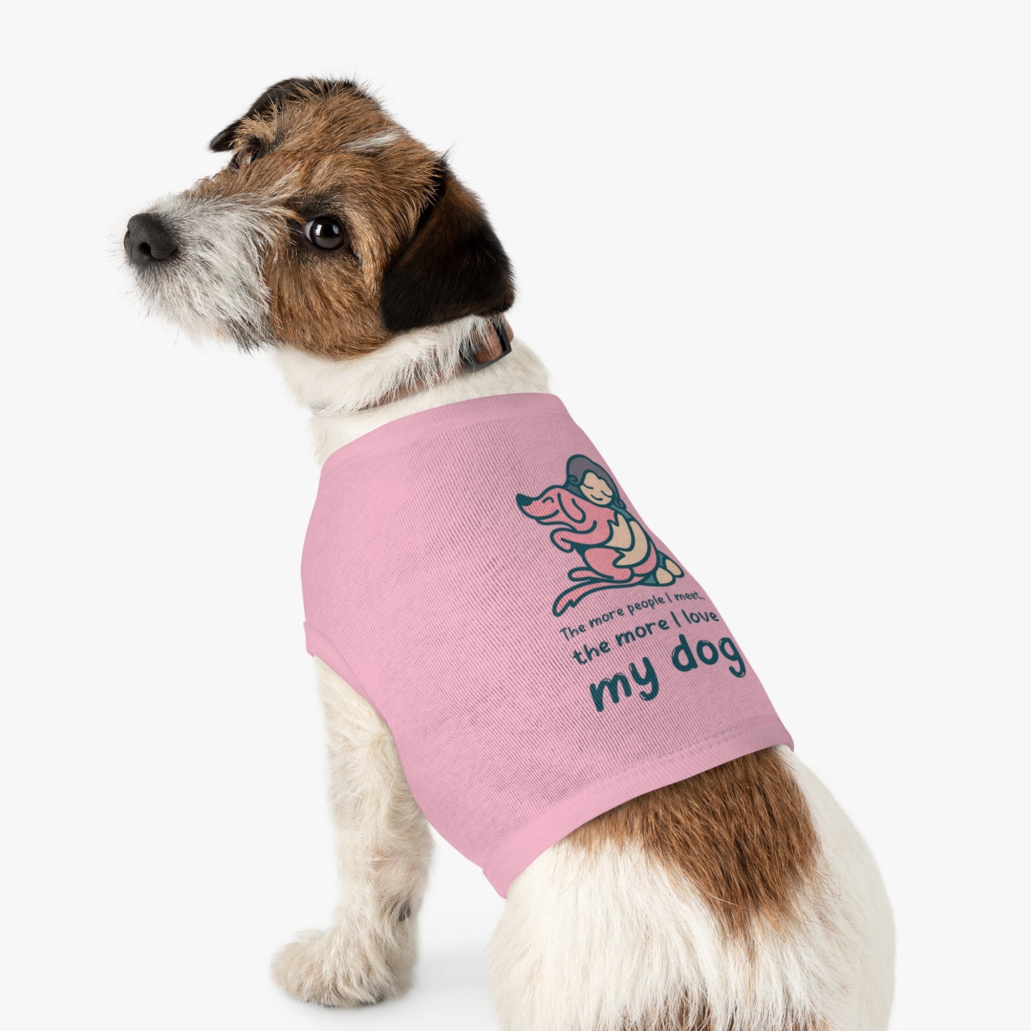 Cute Dog Lover Pet Tank Top - "The More People I Meet, The More I Love My Dog"